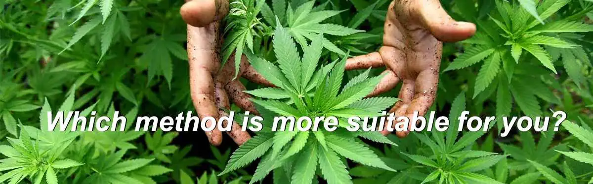 Which method is more suitable for you Which method is more suitable for you